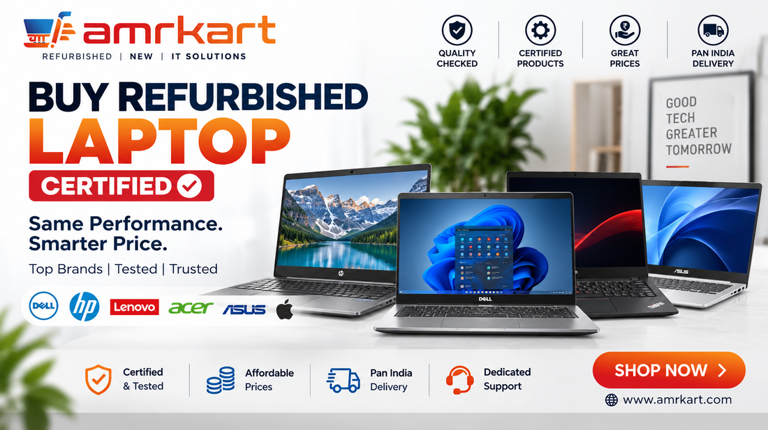 10 Benefits of Buying Refurbished Laptops in India - Amrkart
